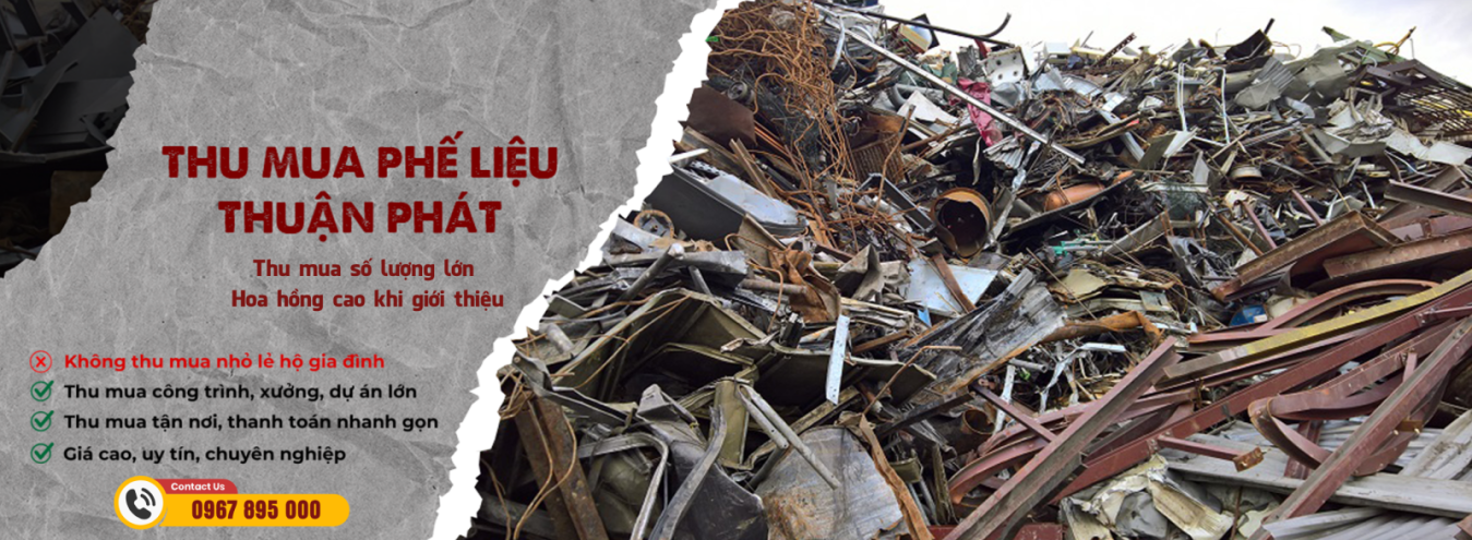 Thu mua phế liệu Thuận Phát