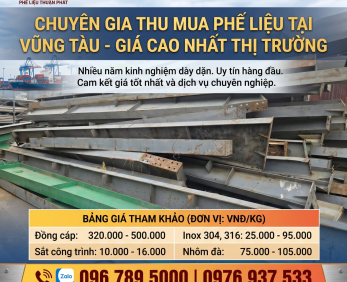 Thu Mua Phế Liệu Tại Vũng Tàu Giá Cao - Tận Nơi, Cân Đo Uy Tín