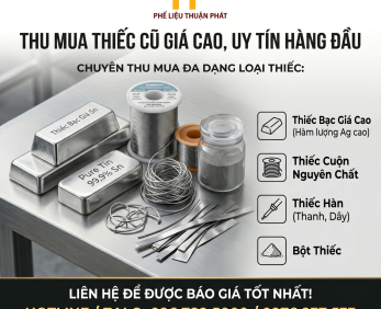 Thu Mua Thiếc Cũ Giá Cao Toàn Quốc- Thu Mua Tận Nơi 24/7