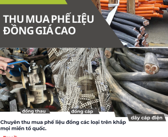 Thu Mua Phế Liệu Đồng Giá Cao Toàn Quốc - Cập Nhật Bảng Giá Mới Nhất