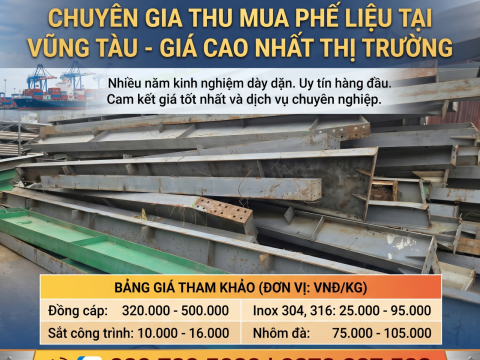 Thu Mua Phế Liệu Tại Vũng Tàu Giá Cao - Tận Nơi, Cân Đo Uy Tín