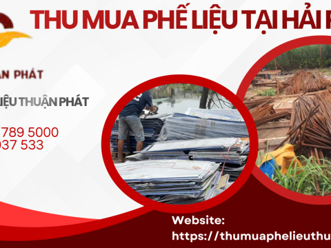 Thu Mua Phế Liệu Tại Hải Phòng Giá Cao – Tận Nơi, Cân Đo Uy Tín