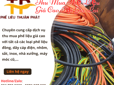 Thu Mua Phế Liệu Giá Cao Tại Gia Lai – Tận Nơi, Cân Đo Uy Tín